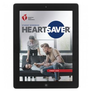 AHA 2020 Heartsaver First Aid Student Workbook eBook
